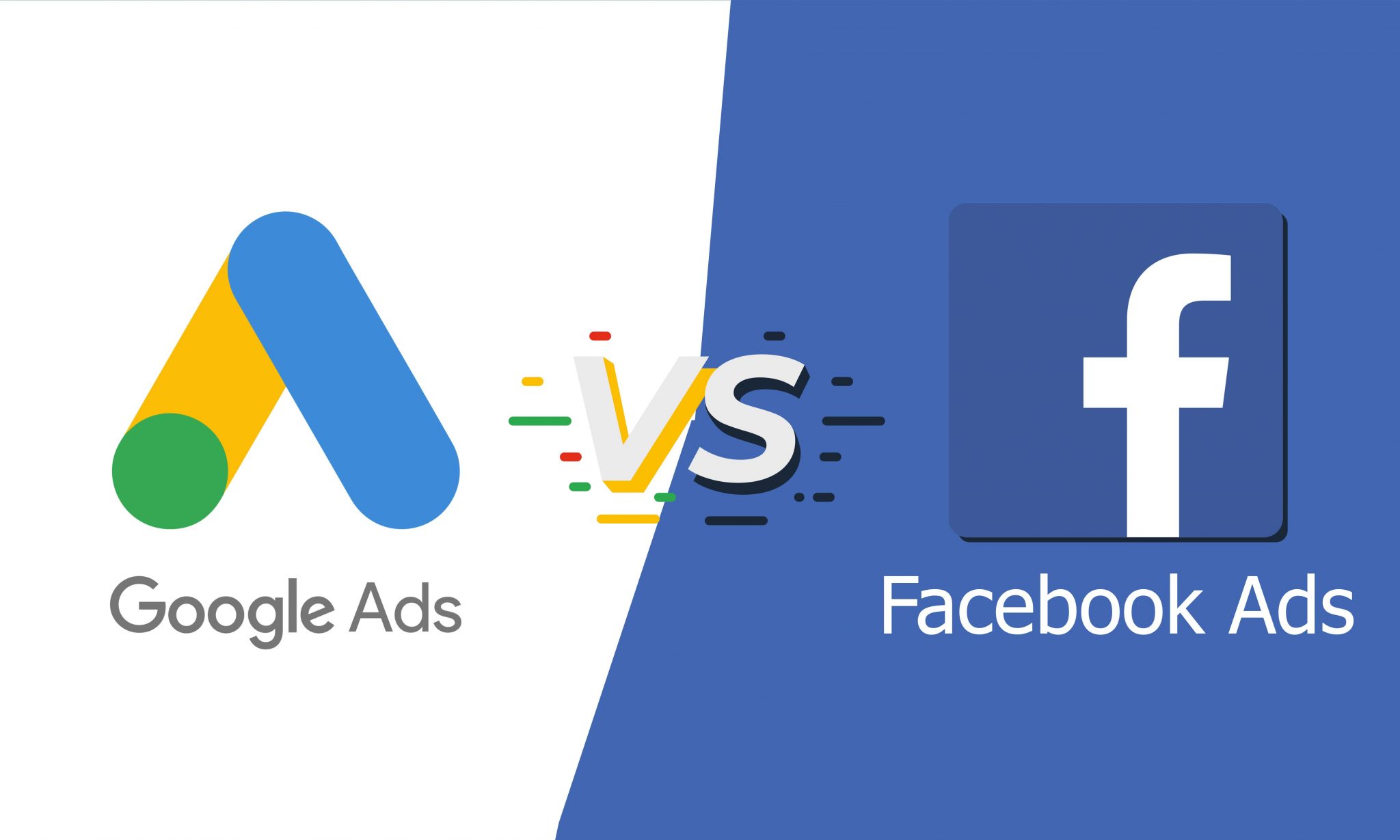 Google vs Facebook Ads